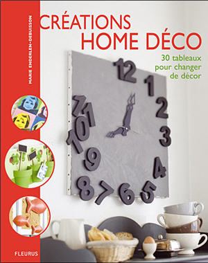 "Cr&eacute;ations home d&eacute;co"de Marie Enderlen-Debuisson