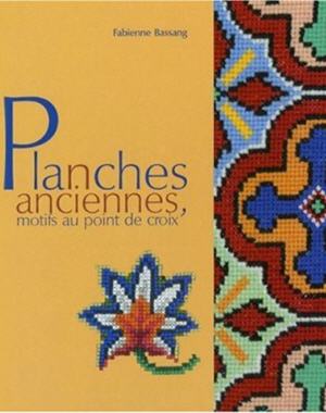 "Planches anciennes" de Fabienne Bassang