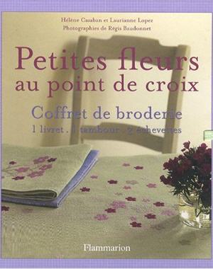 "Petites fleurs au point de croix" d'H&eacute;l&egrave;ne Cazaban et Laurianne Lopez
