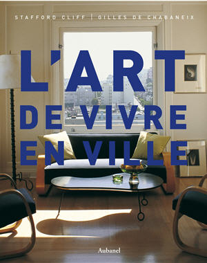 "L'art de vivre en ville" de Stafford Cliff